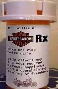 Dr. Willie G Harley-Davidson prescription humor